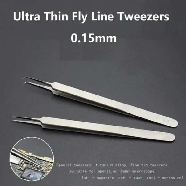 kf-S552336a1613a47a0a9800a48d4de2149T Ultra Thin Fly Line Tweezers For Phone Fingerprint Motherboard Repair 0.15mm AT-11JP 15JP Stainless Steel Precision Tweezers - الصورة 1