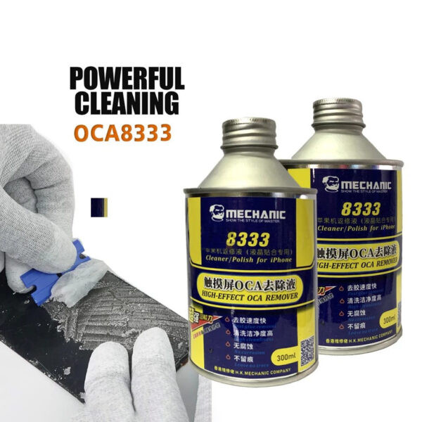 CFgQqox.jpg سائل إزالة الـ OCA من ميكانيك MECHANIC 8333 (عبوة 250 مل) - الصورة 1